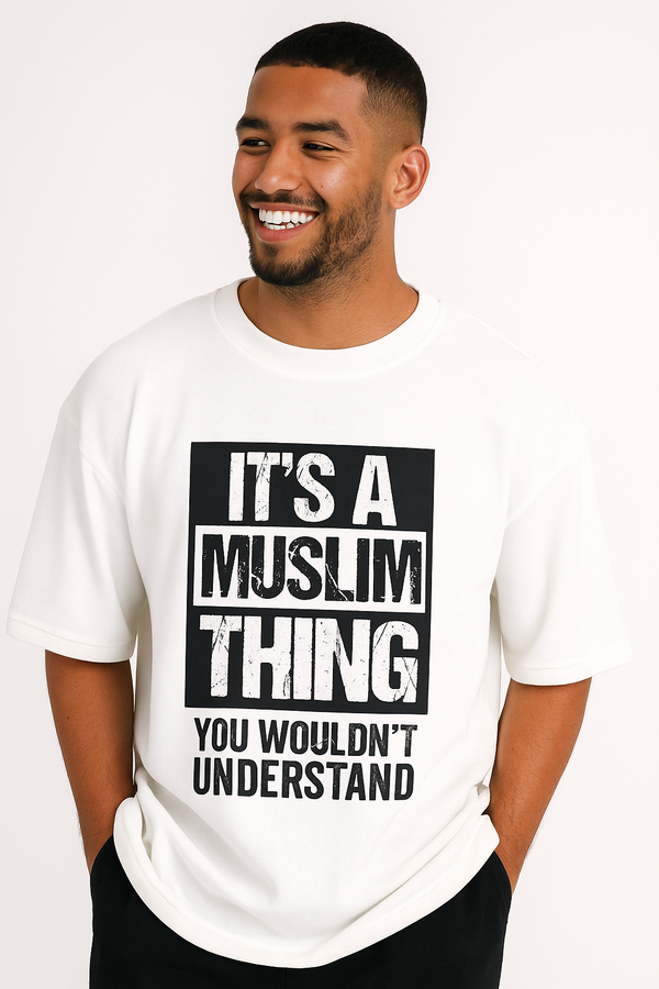 It’s a Muslim Thing Oversized T-Shirt – Premium Terry Cotton streetwear. Drop shoulder unisex tee with bold typography design. Available in 5 colors.