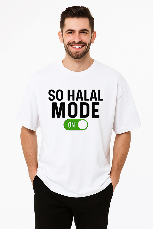 SO HALAL MODE ON Oversized T-Shirt – Islamic typography tee with toggle switch design. Premium Terry Cotton streetwear in 5 colors