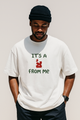 It's a لا From Me Oversized T-Shirt | White Tee | Terry Cotton