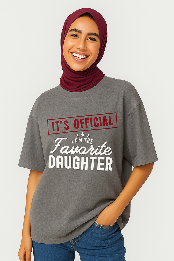 It’s Official I Am The Favorite Daughter | Terry Cotton Drop Shoulder Oversized Grey Tee | Islamic Urdu Arabic T-Shirt