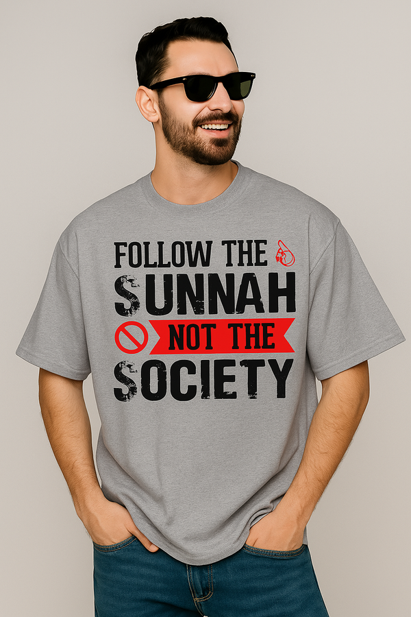 Follow the Sunnah Not Society  | Terry Cotton Drop Shoulder Oversized Grey Tee | Islamic Urdu Arabic T-Shirt