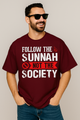 Follow the Sunnah Not Society | Oversized Tee | Maroon Tee | Terry Cotton