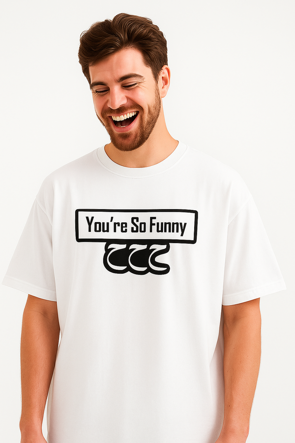 You’re So Funny “هههه (Hahaha :D) | Terry Cotton Drop Shoulder Oversized White Tee | Islamic Urdu Arabic T-Shirt