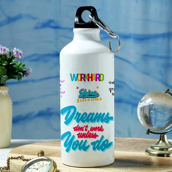 Modest City Beautiful Motivational Quote Design Printed Sports Water Bottles 600ml Sipper (Dreams Don't Work Unless You Do)