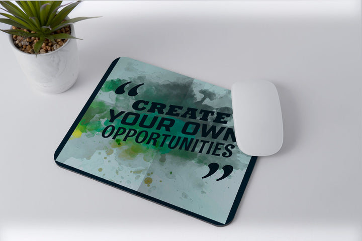 Modest City Beautiful 'Create Your Own Opportunities' Printed Rubber Base Anti-Slippery Motivational Design Mousepad for Computer, PC, Laptop_008