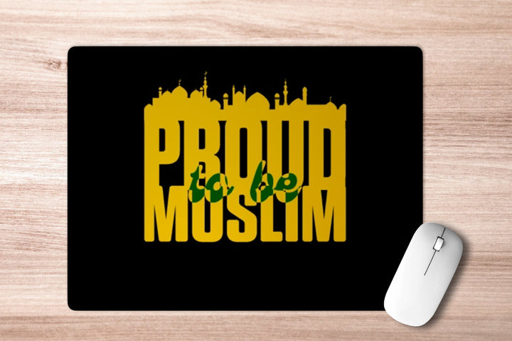 Proud To Be Muslim' Printed Non-Slip Rubber Base Mouse Pad for Laptop, PC, Computer