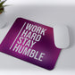 Modest City Beautiful 'Work Hard Stay Humble' Printed Rubber Base Anti-Slippery Motivational Design Mousepad for Computer, PC, Laptop_006