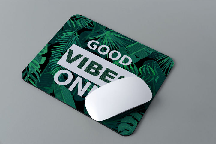 Modest City Beautiful 'Good Vibes Only' Printed Rubber Base Anti-Slippery Motivational Design Mousepad for Computer, PC, Laptop_010