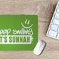Keep smiling It's Sunnah' Printed Non-Slip Rubber Base Mouse Pad for Laptop, PC, Computer
